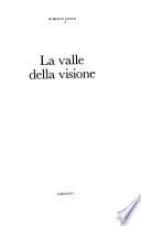 La valle della visione