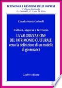 La valorizzazione del patrimonio culturale. Verso la definizione di un modello di governance