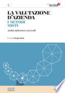 La valutazione d'azienda 4 - I METODI MISTI