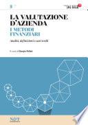 La valutazione d'azienda 5 - I METODI FINANZIARI