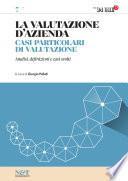 La valutazione d'azienda 7 - CASI PARTICOLARI DI VALUTAZIONE