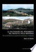La valutazione del rendimento nel progetto della residenza