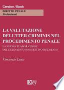 La valutazione dell'iter criminis nel procedimento penale