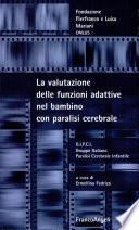 La valutazione delle funzioni adattive nel bambino con paralisi cerebrale