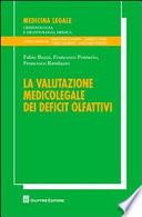 La valutazione medicolegale dei deficit olfattivi