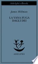 La vana fuga dagli Dei