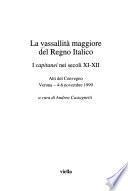 La vassallità maggiore del Regno Italico