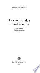 La vecchia talpa e l'araba fenice