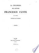 La Vecchiezza del dottore Francesco Fante da Carpi, discorso accademico