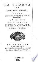 La vedova di quattro mariti ossia memorie della baronessa N.N ...