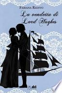La Vendetta Di Lord Hughes