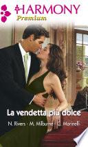 La vendetta più dolce