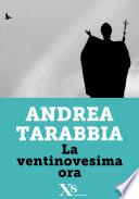 La ventinovesima ora (XS Mondadori)