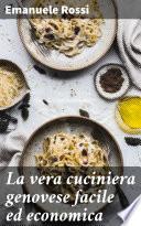 La vera cuciniera genovese facile ed economica