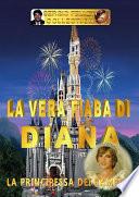 La vera fiaba di Diana