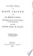La vera sposa di Gesu Cristo cive la monaca santa etc