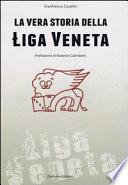 La vera storia della Łiga veneta