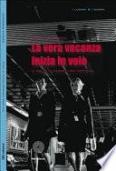 La vera vacanza comincia in volo