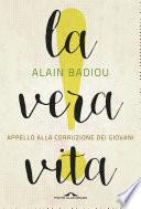 La vera vita