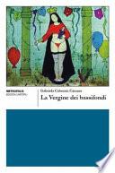 La Vergine dei bassifondi