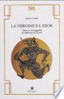 La vergine e l'eroe