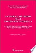 La verifica dei crediti nelle procedure concorsuali. Contratti bancari, parabancari e del mercato finanziario