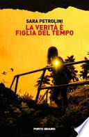 La verità è figlia del tempo