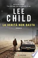 La verità non basta