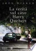 La verità sul caso Harry Quebert