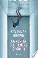 la verità sul tenere segreti