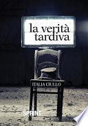 La verità tardiva