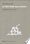 La vertigine dell'ordine