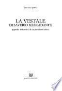 La Vestale di Saverio Mercadante