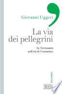 La Via dei pellegrini