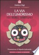 La via dell'umorismo. 101 burle spirituali