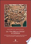 La Via della civita a Catania