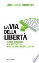 La via della libertà
