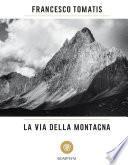 La via della montagna