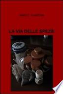 La via delle spezie