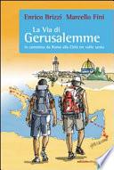 La via di Gerusalemme