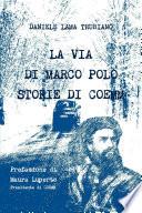 La via di Marco Polo - Storie di Coemm