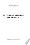 La viabilità pedonale nel paesaggio