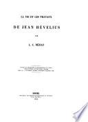 La vie et les travaux de Jean Hévelius