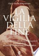 La vigilia della fine