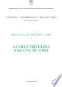 La Villa Trivulzio a Salone di Roma