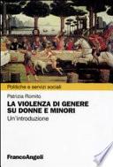 La violenza di genere su donne e minori