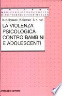 La violenza psicologica contro bambini e adolescenti