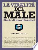 La viralità del male