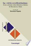 La virtù eccellentissima