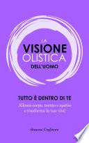 La Visione Olistica dell'Uomo